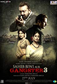 Saheb Biwi Aur Gangster 3 2018 Movie